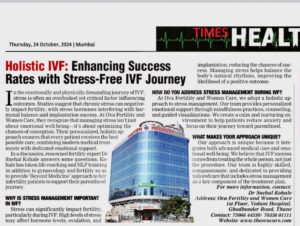 Best IVF Hospital in Thane, India – Ova Fertility and Women care & Dr. Snehal Kohale